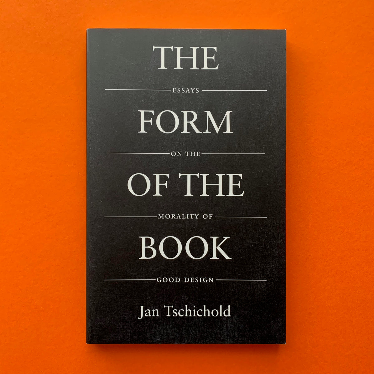 洋書 The Imposition of Form The Form of the Book: Essays on the Morality of Good Design (Jan