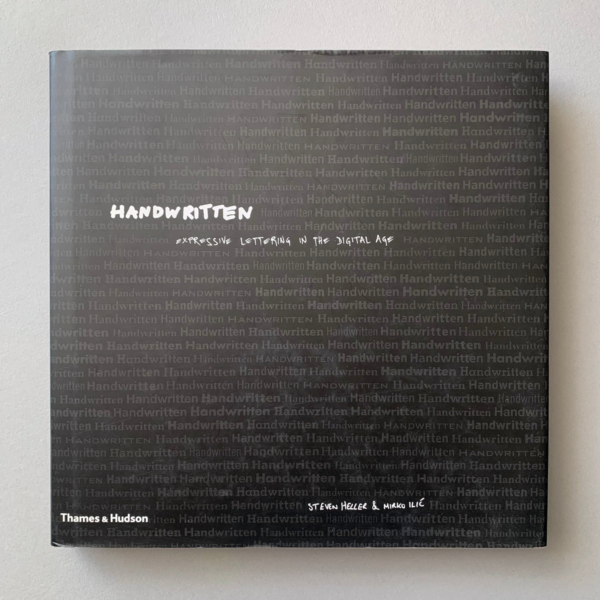 Handwritten: Expressive Lettering in the Digital Age – The Print