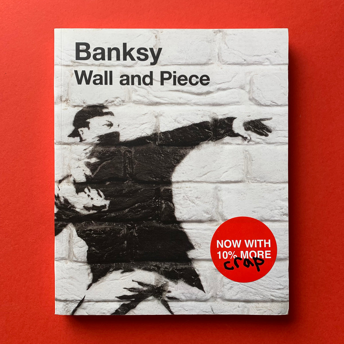 Banksy: Wall and Piece – The Print Arkive