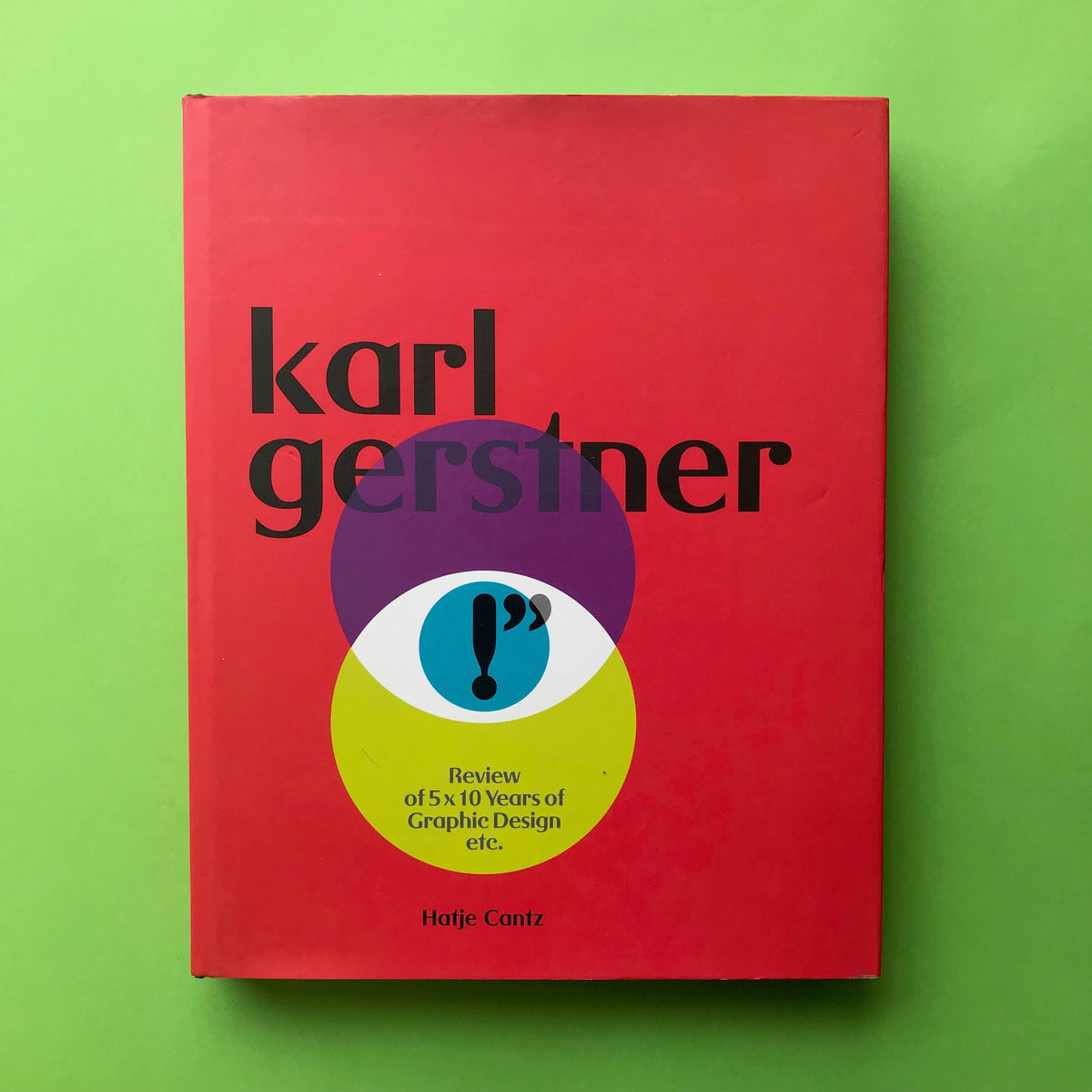 アート・デザイン・音楽 karl gerstner Review of Graphic Design Karl Gerstner, Review of 5x10 Years of Graphic Design – The
