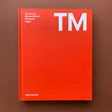 TM: The Untold Stories Behind 29 Classic Logos