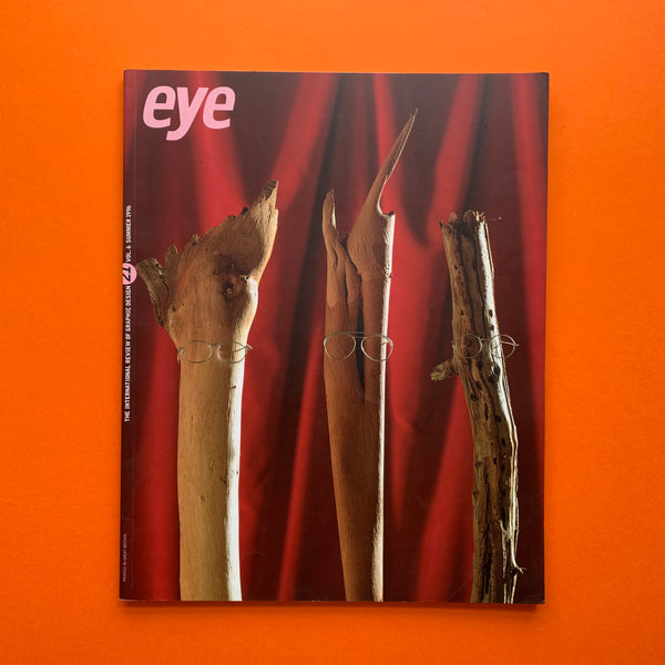 Eye, Review of Graphic Design, No.21 Vol.6 Summer 1996