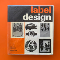Label Design: 1000 illustrations chosen and introduced by Claude Humbert