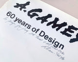 A.Games. 60 years of Design (Signed proof)