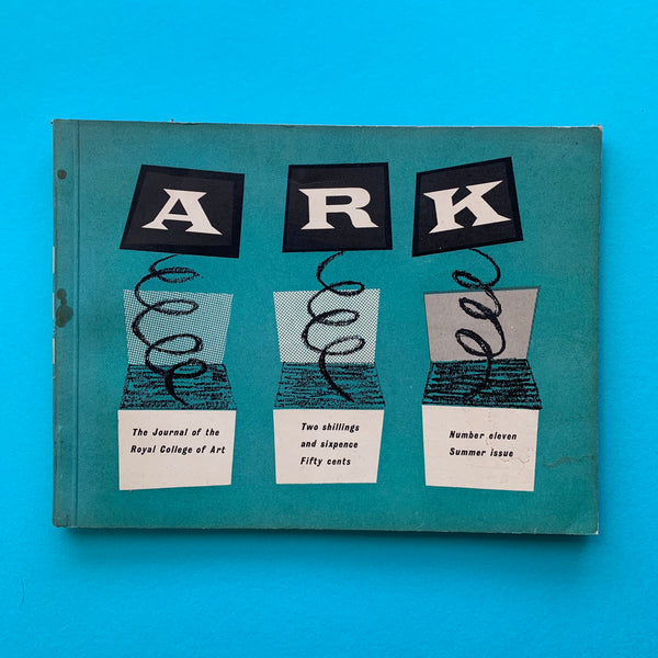 Ark 11: Journal of the Royal College of Art