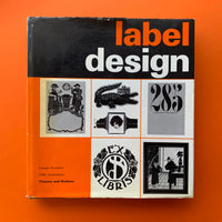 Label Design: 1000 illustrations chosen and introduced by Claude Humbert