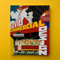 Soviet Commercial Design of the Twenties
