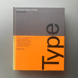 The Visual History of Type: A Visual Survey of 320 Typefaces