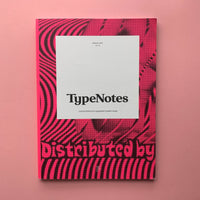 TypeNotes: A journal dedicated to typography & graphic design - Issue No.2 2018