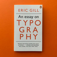 An Essay on Typography (Eric Gill)