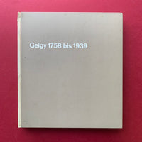 Geigy 1758 bis 1939 (Karl Gerstner, Markus Kutter)