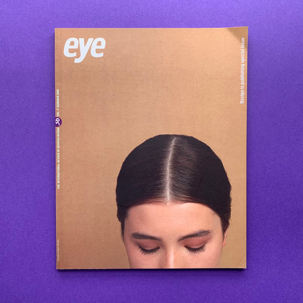 Eye 36 / International Review of Graphic Design / Summer 2000