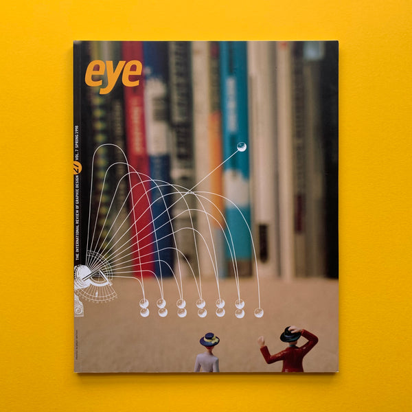 Eye 27 / International Review of Graphic Design / Spring 1998