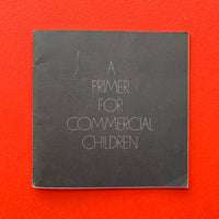 A Primer for Commercial Children (Crosby/Fletcher/Forbes)