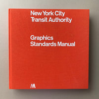 New York City Transit Authority Graphics Standard Manual