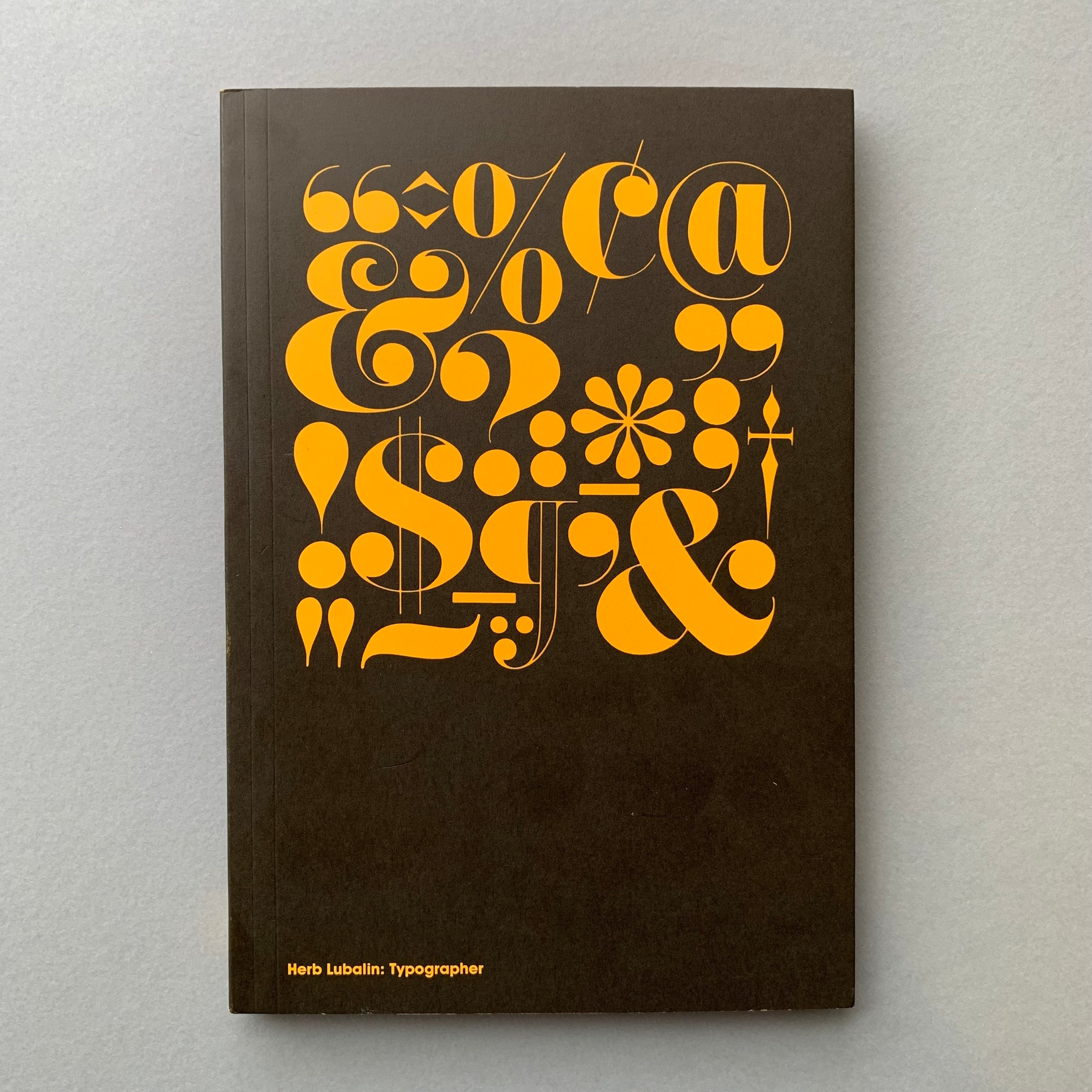 Herb Lubalin: Typographer | Book Ernest