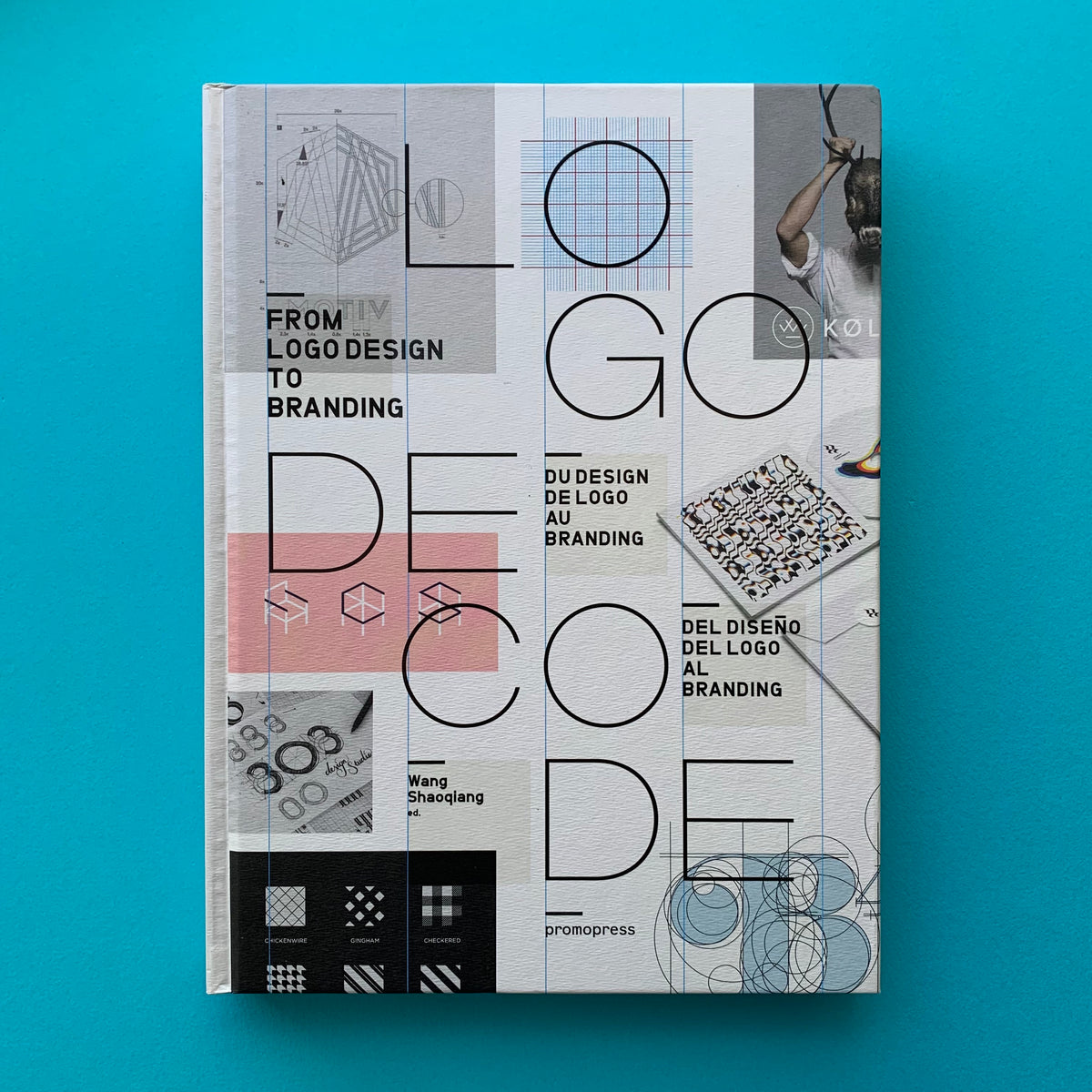 Design Decoded Logo Decode: From Logo Design to Branding – The Print Arkive