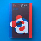 100 Years of Swiss Graphic Design - Museum für Gestaltung Zürich