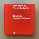 New York City Transit Authority Graphics Standard Manual (Compact edition)