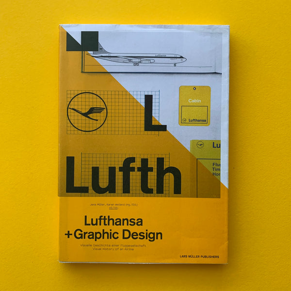 A5/05: Lufthansa + Graphic Design: Visual History of an Airline