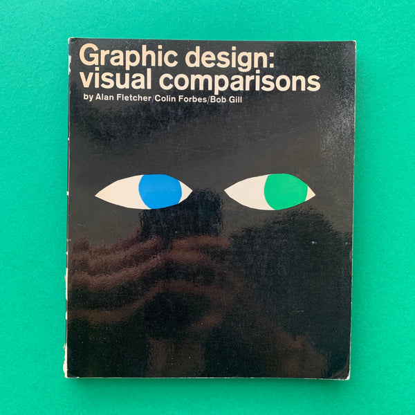 Graphic design: visual comparisons (Fletcher/Forbes/Gill)