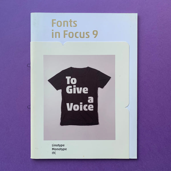 Fonts in Focus 9: To Give a Voice (Linotype)