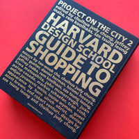 Project On The City 2 - Harvard Design School Guide To Shopping