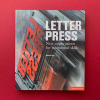 Letterpress: New applications for traditional skills