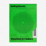 Selling Sound, The Designers Republic (2005) Exhibition Poster