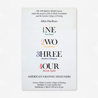 1ne, 2wo, 3hree, 4our American Graphic Designers (1978) Lecture Poster