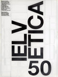 Helvetica 50, Studio Build (2007) Exhibition Poster