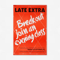 Late Extra: Breakout join an evening class (1971) Enrolment Poster