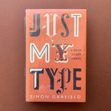 Just My Type: A Book About Fonts