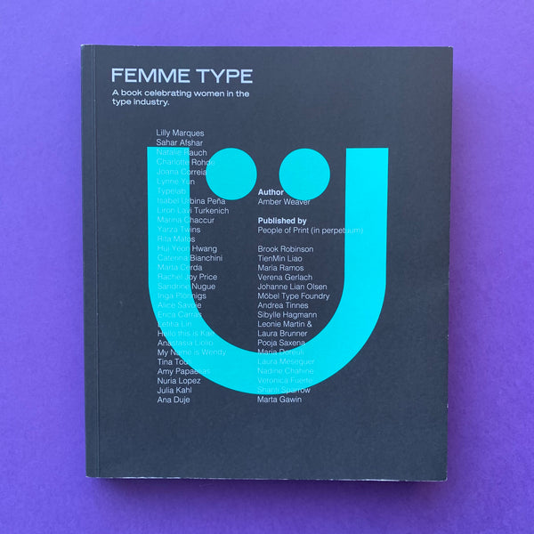 Femme Type: A book celebrating women in the type industry