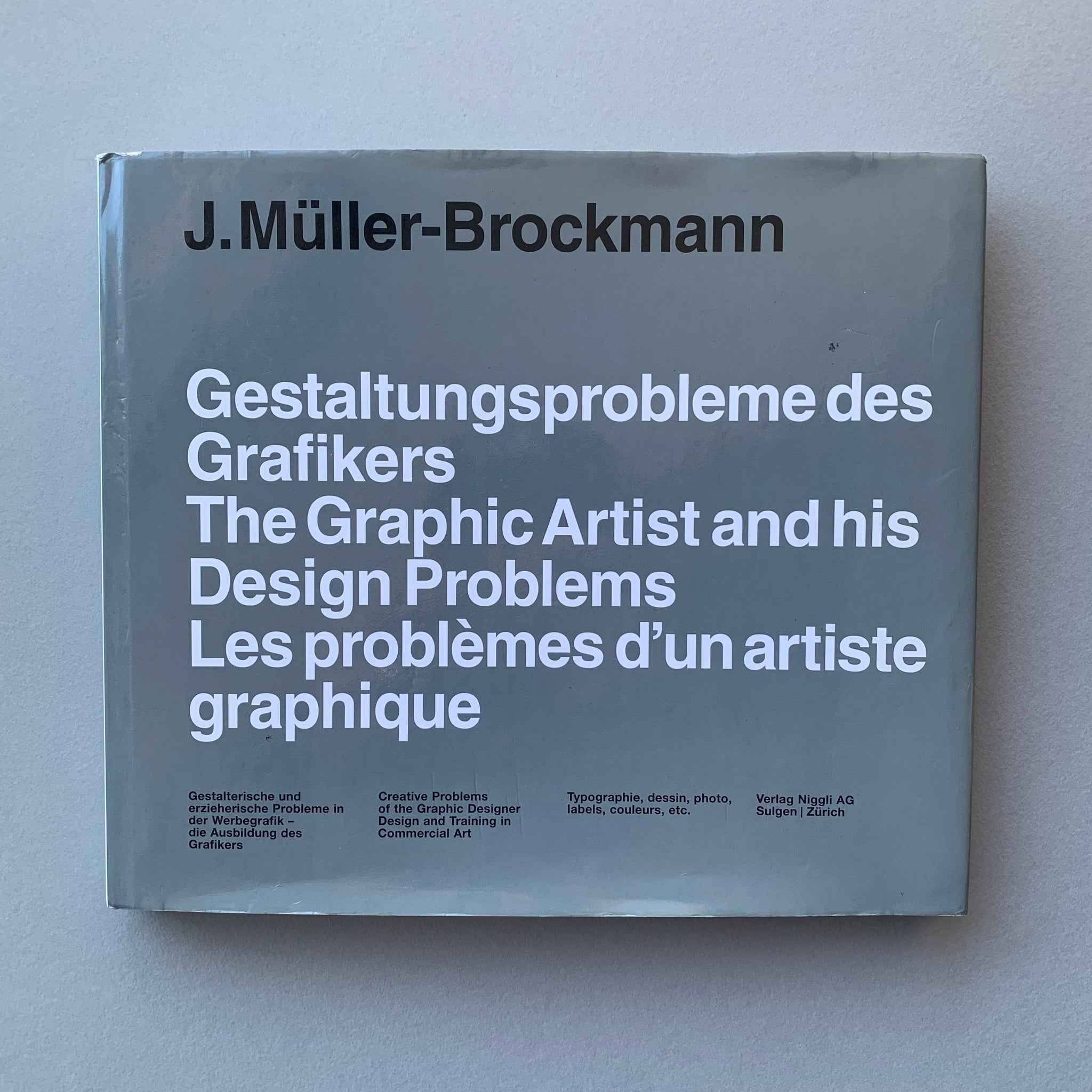 アート・デザイン・音楽 Gestaltungsprobleme des Grafikers Gestaltungsprobleme des Grafikers (Josef Müller-Brockmann) – The