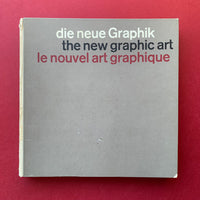 die neue Graphik, the new graphic art, le nouvel art graphique (Karl Gerstner, Markus Kutter)