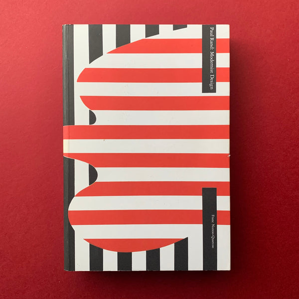 Paul Rand: Modernist Design book cover. Buy and sell your design books, magazines and posters.  Visit bookseller, The Print Arkive. 