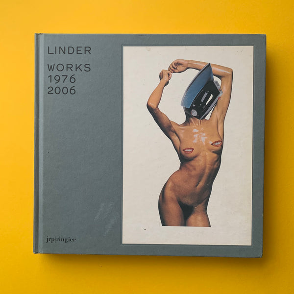 Linder: Works 1976-2006