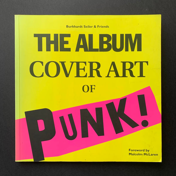 The Album Cover Art of Punk book cover. Buy and sell design related books, magazines and posters with The Print Arkive.