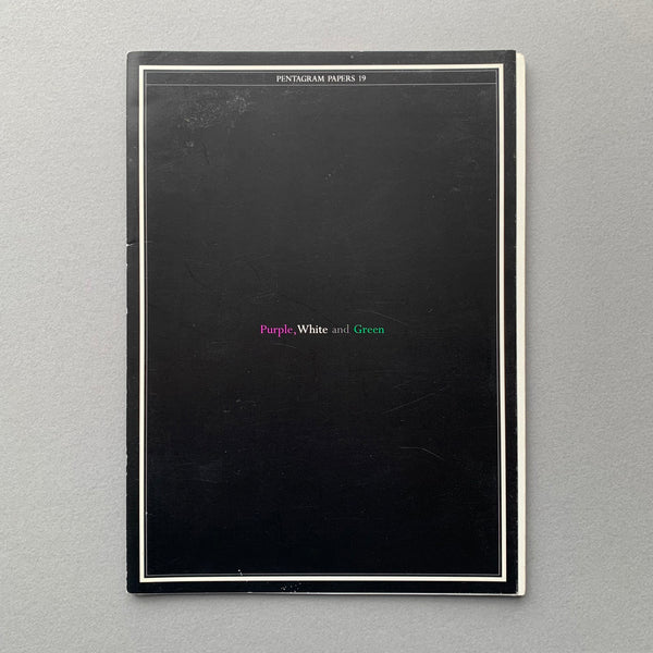 Pentagram Papers 19: Purple, White and Green book cover. Buy and sell with The Print Arkive.