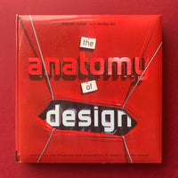 The Anatomy of Design: Uncovering the influences and inspirations in modern graphic design - book cover. Buy and sell design related books, magazines and posters with The Print Arkive.