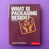 What is Packaging Design? - book cover. Buy and sell design related books, magazines and posters with The Print Arkive.