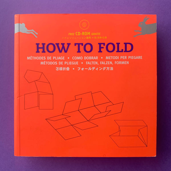 How to Fold - book cover. Buy and sell design related books, magazines and posters with The Print Arkive.