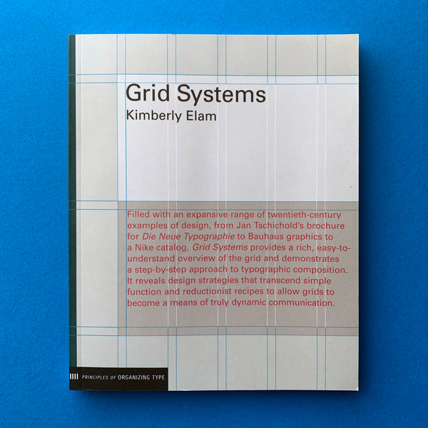 Grid Systems: Principles of Organizing Type