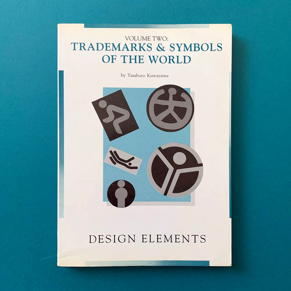 Trademarks & Symbols of the World: Design Elements – book cover. Buy and sell design related books, magazines and posters with The Print Arkive.