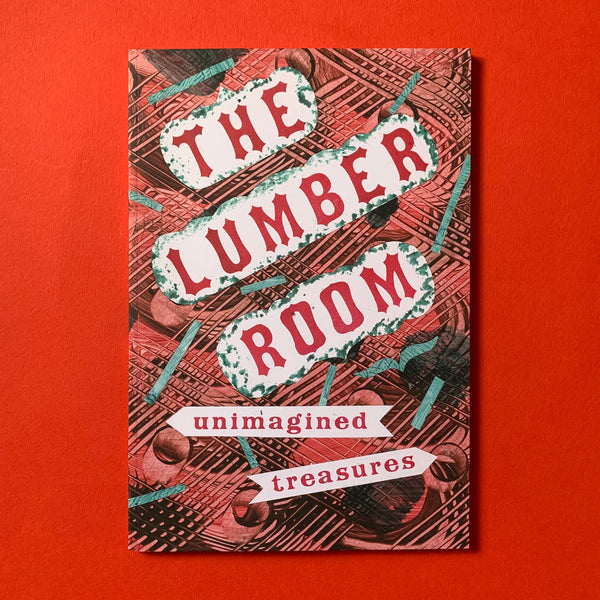 The Lumber Room: Unimagined Treasure - book cover. Buy and sell design related books, magazines and posters with The Print Arkive.