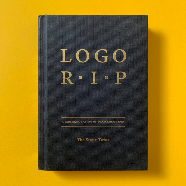 Logo R.I.P. A Commemoration of Classic Logos - book cover. Buy and sell the best design books, magazines and posters with The Print Arkive.