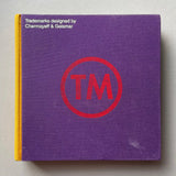 TM: Trademarks designed by Chermayeff & Geismar - book cover. Buy and sell the best design books, magazines and posters with The Print Arkive.
