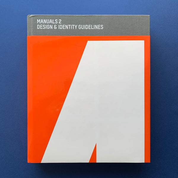 Manuals 2: Design & Identity Guidelines [Unit 18] - book cover. Buy and sell the best design books, magazines and posters with The Print Arkive.