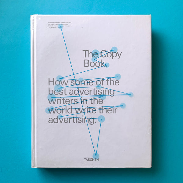 The Copy Book: How some of the best advertising writers in the world write their advertising - book cover. Buy and sell the best advertising and creative copy writing books with The Print Arkive.